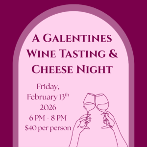 Galentines Wine & Cheese