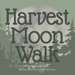 Harvest Moon Walk